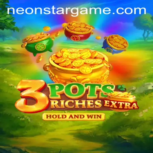 Explore the Thrills of 3potsExtra: A Dynamic Gaming Experience