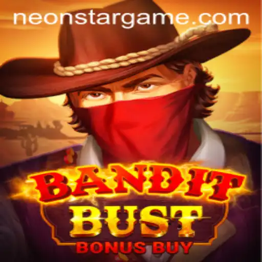 BanditBustBonusBuy Game: Experience Thrills in the NEONSTAR Universe