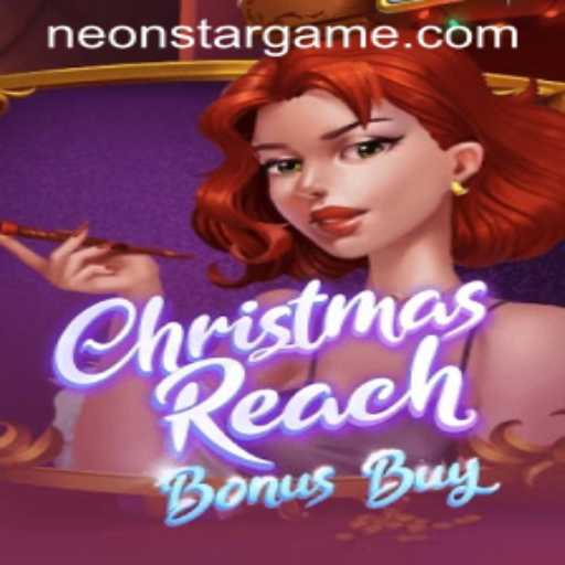ChristmasReachBonusBuy: The New Gaming Sensation Capturing the Holiday Spirit